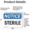 Signmission Sterile, 10 in W x Rectangle, Vinyl Decal OS-2PACK-NS-D-710-L-18464 - alternate 3